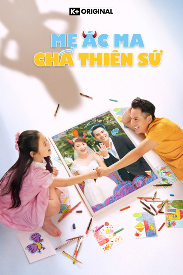 Mẹ ác ma, Cha thiên sứ