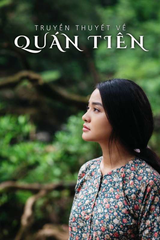 Truyền thuyết về Quán Tiên/The legend of Quan Tien