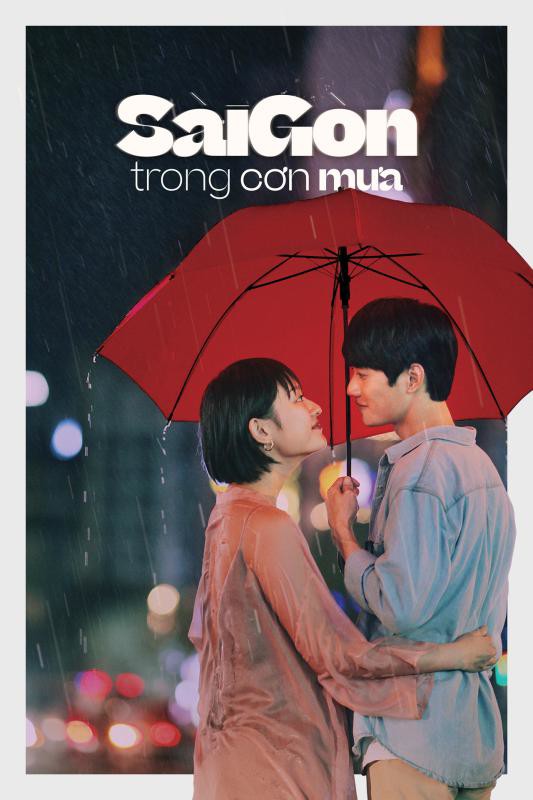 Sài Gòn trong cơn mưa/Sai Gon in the rain