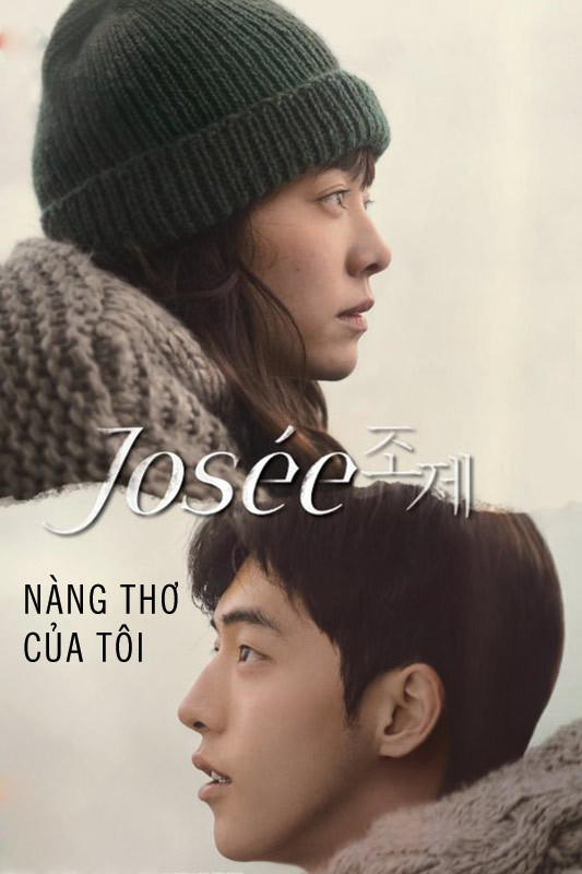 Josée, nàng thơ của tôi/Josée