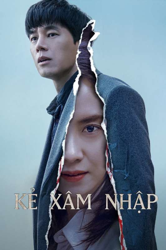 Kẻ xâm nhập/Intruder