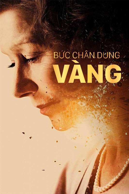 Bức chân dung vàng/Woman In Gold