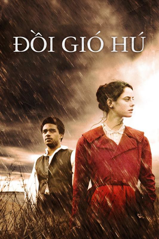 Đồi gió hú/Wuthering Heights