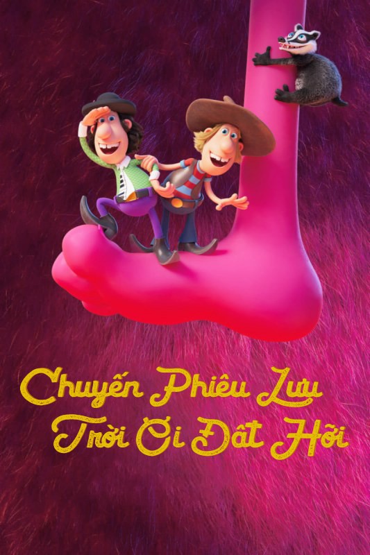 Chuyến Phiêu Lưu Trời Ơi Đất Hỡi/Two Buddies And A Badger: The Great Big Beast