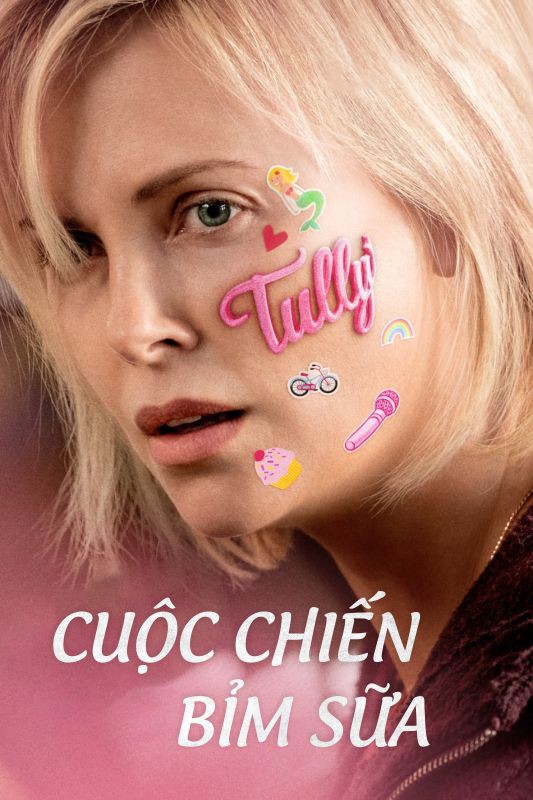 Cuộc chiến bỉm sữa/Tully