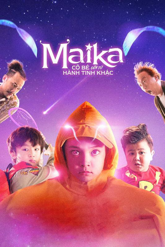 Maika: Cô bé đến từ hành tinh khác/Maika: The Girl From Another Planet