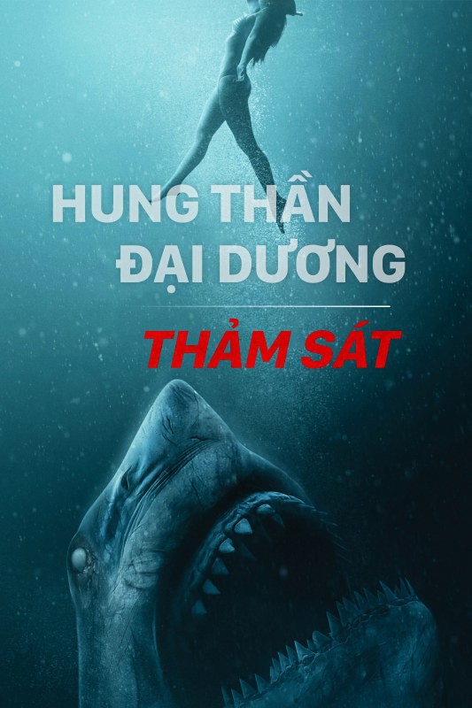 Hung thần đại dương: Thảm sát/47 meters down: Uncaged