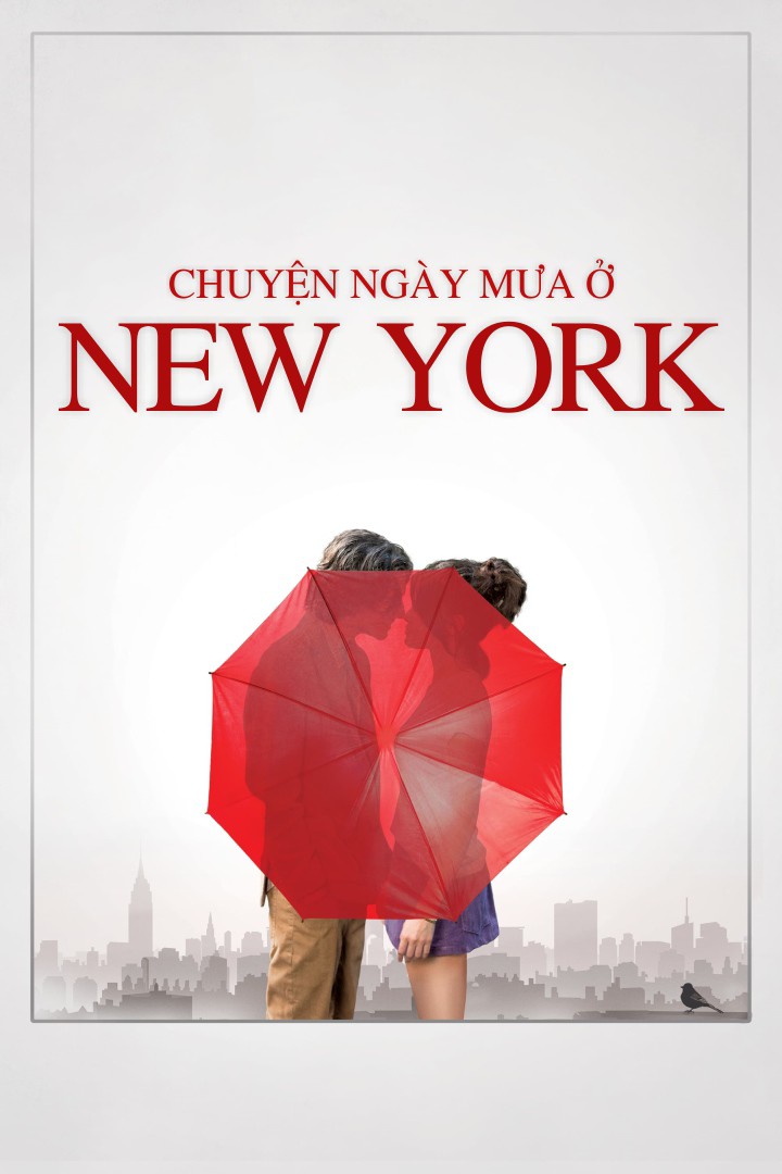 Chuyện ngày mưa ở New York/A Rainy Day In New York