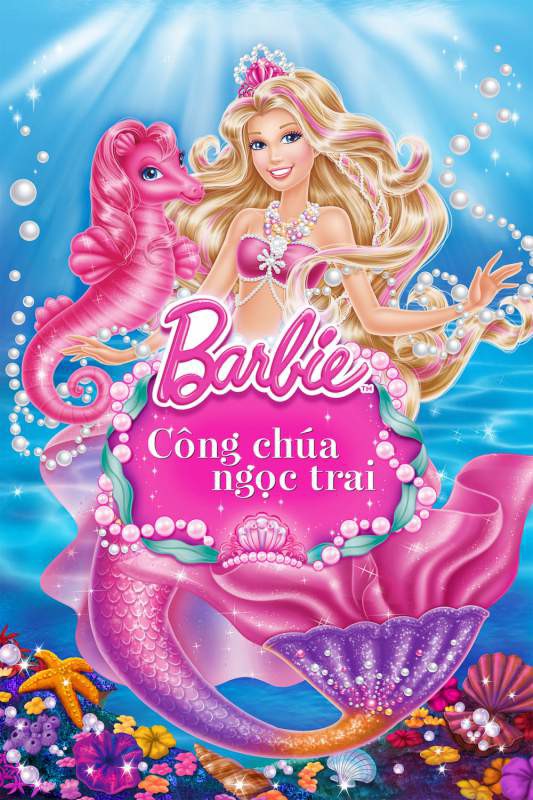 Barbie: Công chúa ngọc trai/Barbie: The pearl princess