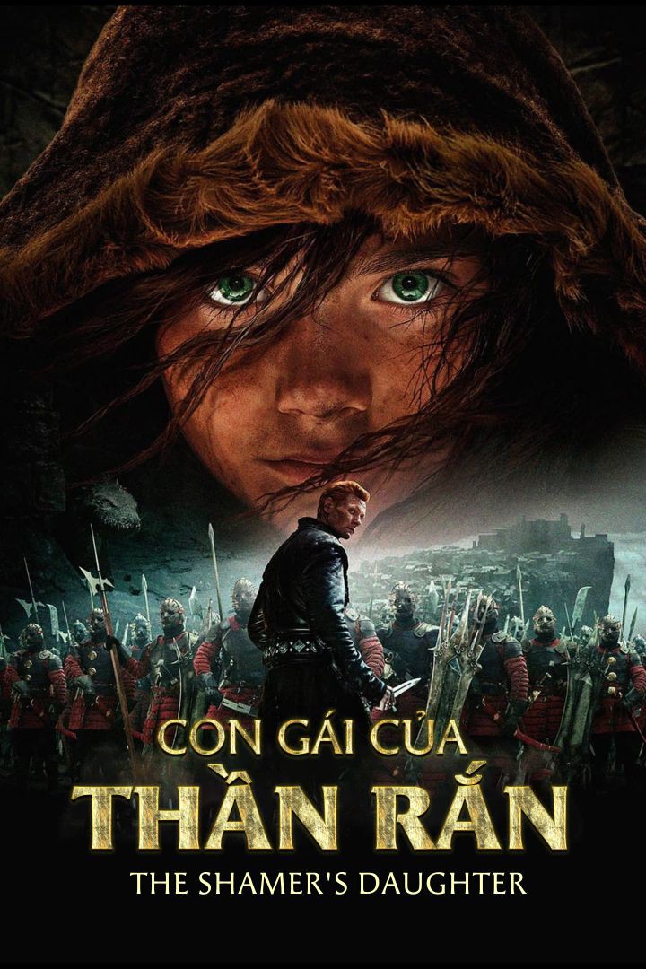 Con gái của thần rắn/The Shamer's Daughter