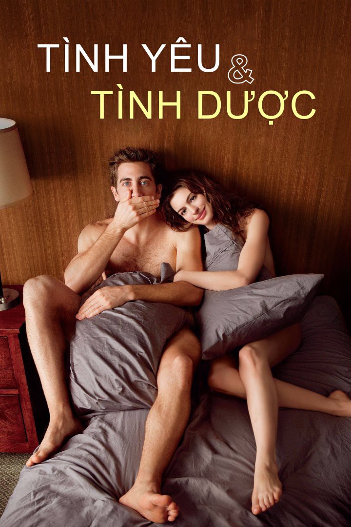 Tình yêu và tình dược/Love & Other Drugs