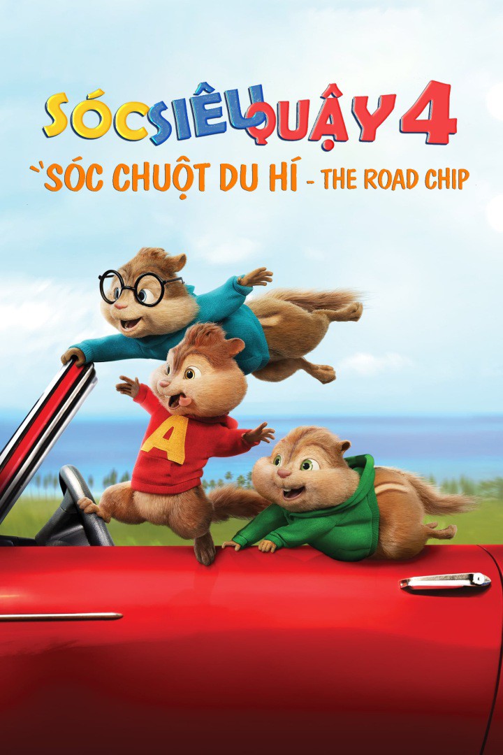 Sóc chuột du hí/Alvin and the Chipmunks: The Road Chip