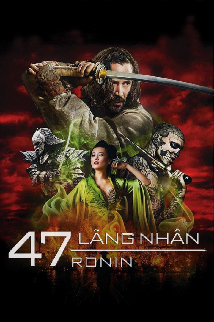 47 lãng nhân/47 Ronin