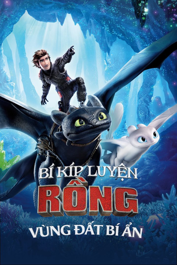 Bí kíp luyện rồng: Vùng đất bí ẩn/How to train your dragon: The hidden world