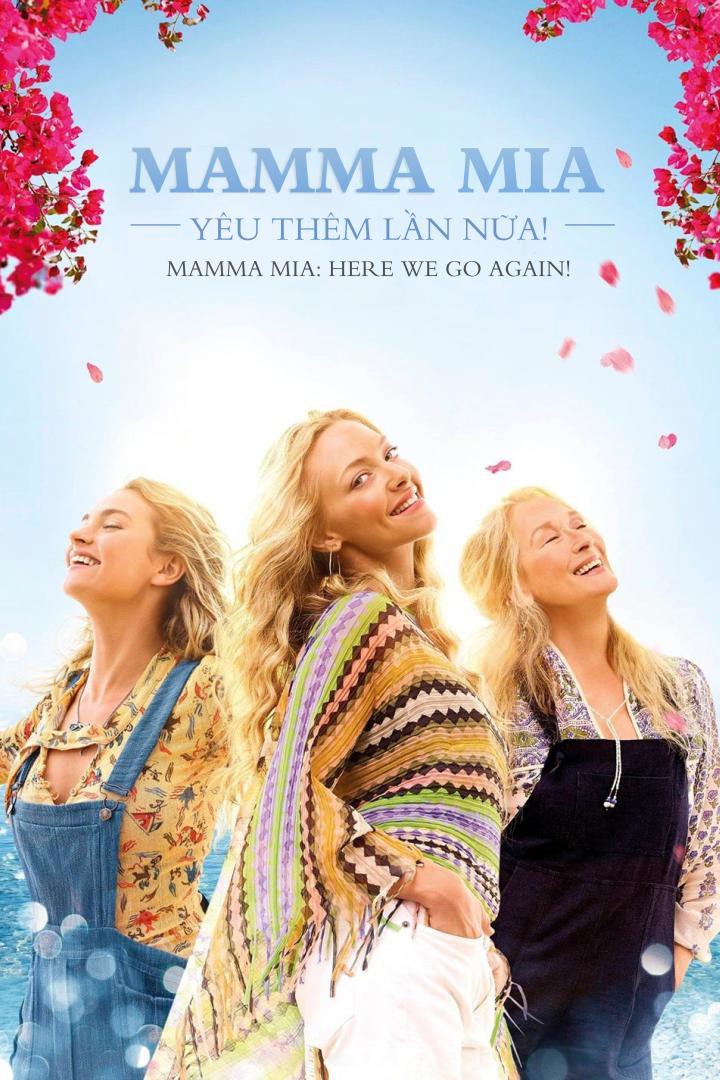 Mamma mia: Yêu thêm lần nữa/Mamma mia: Here we go again!