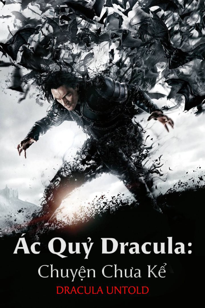 Ác quỷ Dracula: Chuyện chưa kể/Dracula Untold