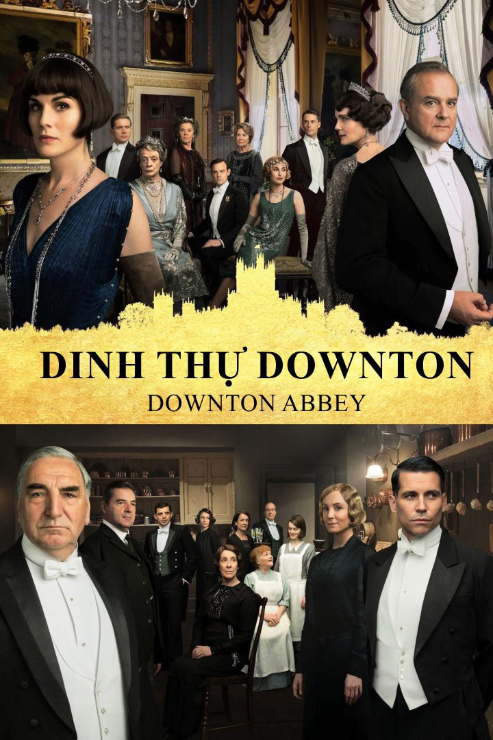 Dinh thự Downton/Downton Abbey 