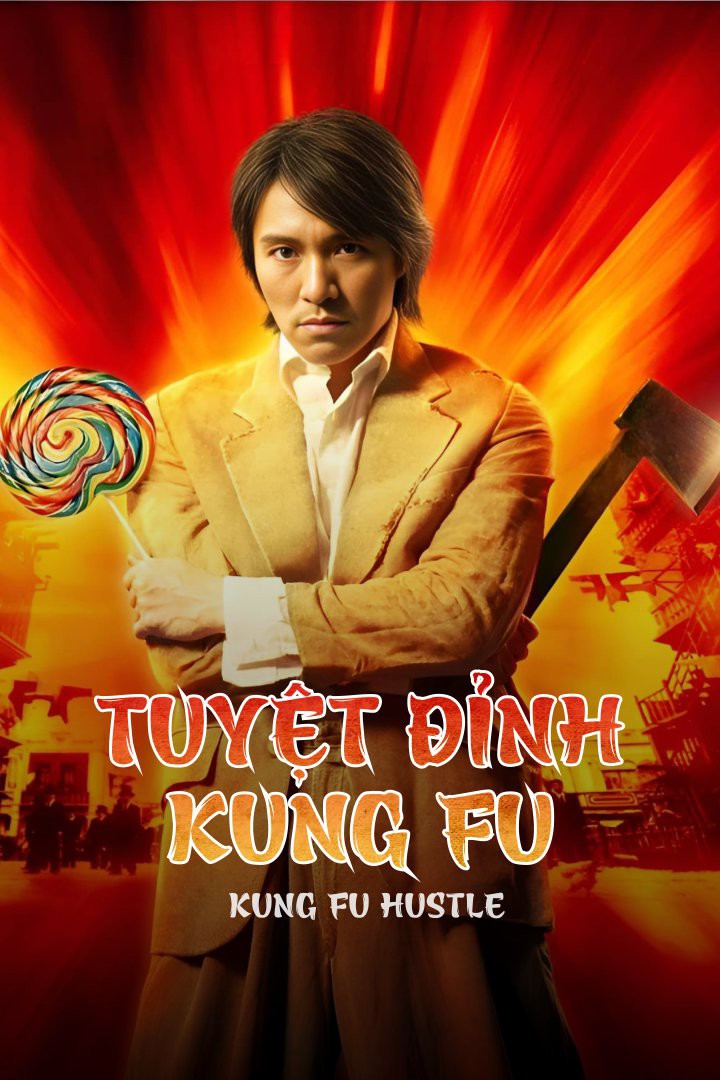 Tuyệt đỉnh Kung Fu/Kung Fu hustle