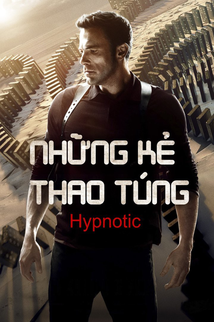 Những kẻ thao túng/Hypnotic