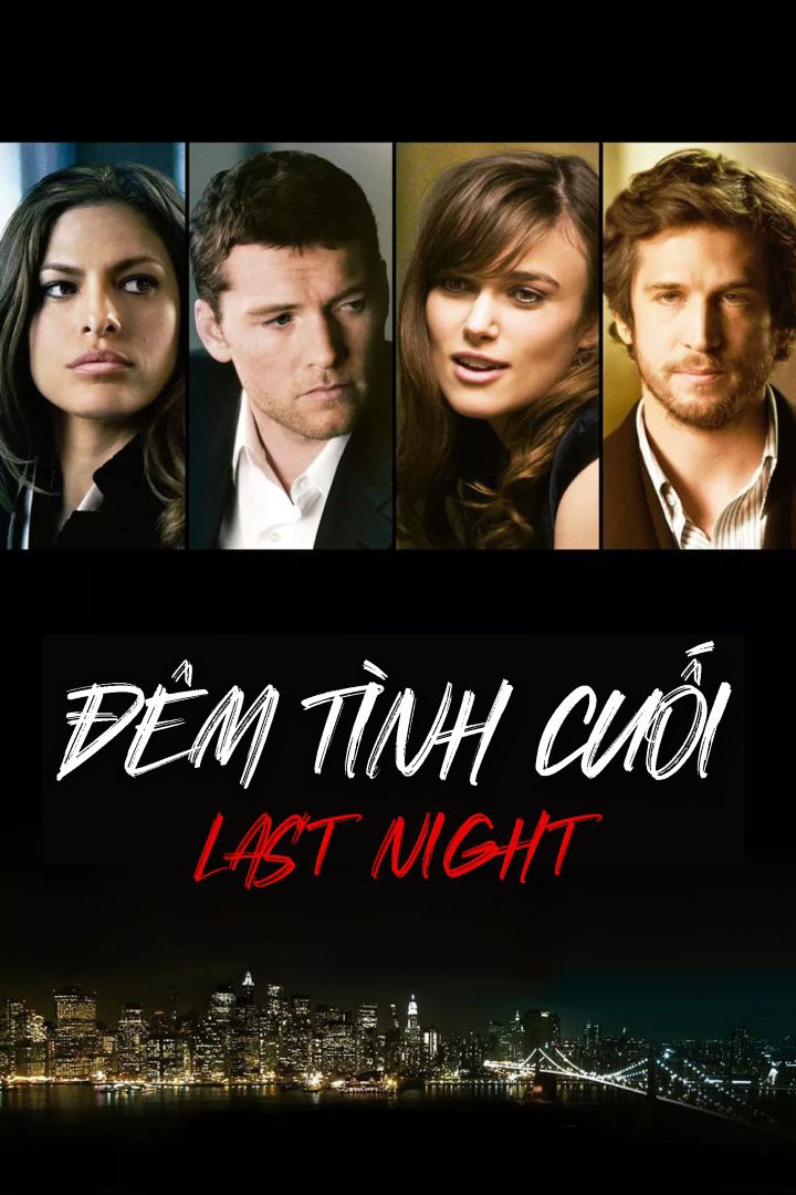 Đêm tình cuối/Last Night