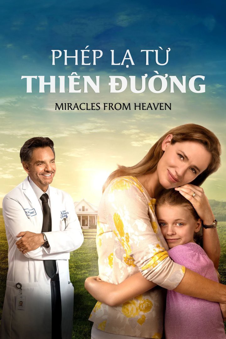 Phép lạ từ thiên đường/The miracles from Heaven