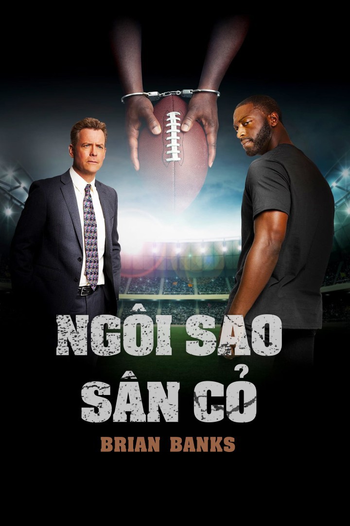 Ngôi sao sân cỏ/Brian Banks