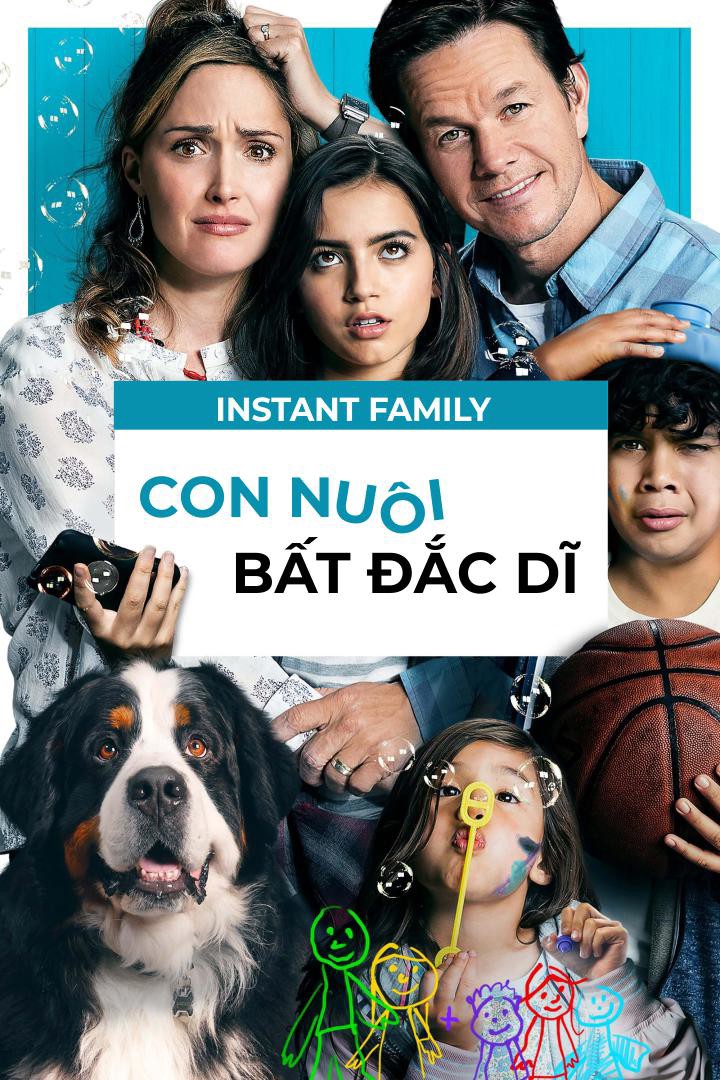 Con nuôi bất đắc dĩ/Instant family