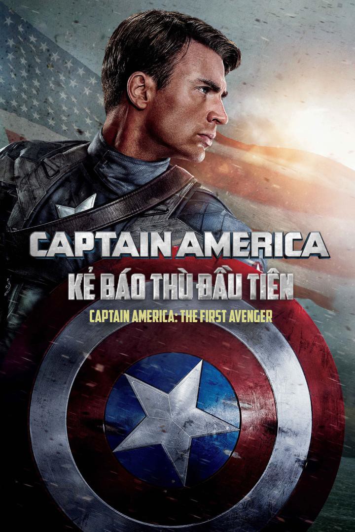 Captain America: Kẻ báo thù đầu tiên/Captain America: The First Avenger