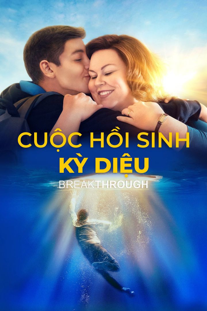 Cuộc hồi sinh kỳ diệu/Breakthrough