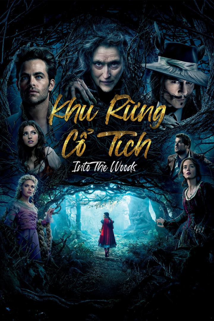 Khu rừng cổ tích/Into The Woods