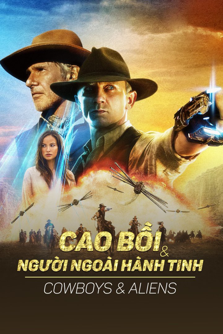 Cao bồi và người ngoài hành tinh/Cowboys & Aliens